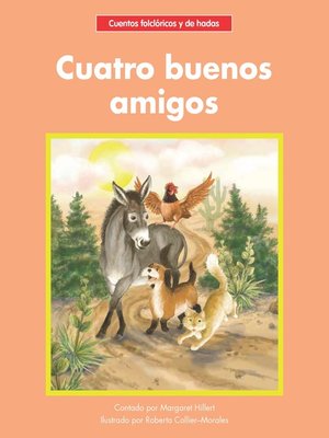 cover image of Cuatro buenos amigos